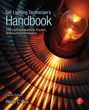 Cover of the book Set Lighting Technician's Handbook by Amanda Datnow