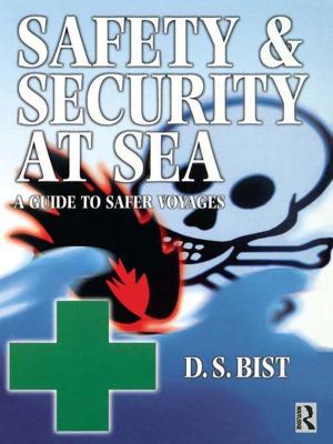 Cover of the book Safety and Security at Sea by 