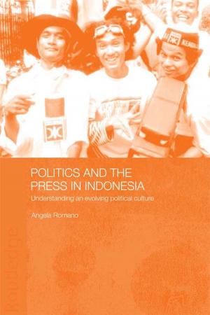 Cover of the book Politics and the Press in Indonesia by Carole Zucker