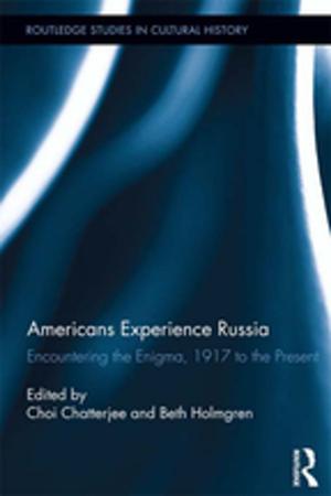 Cover of the book Americans Experience Russia by Asheq R. Rahman