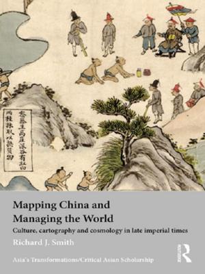 Cover of the book Mapping China and Managing the World by Chien-peng Chung
