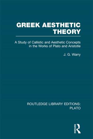Cover of the book Greek Aesthetic Theory (RLE: Plato) by Kevin L. Hughes, Kim Paffenroth