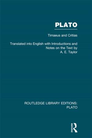 Cover of the book Plato: Timaeus and Critias (RLE: Plato) by Cicéron, François de Wailly, M.M. René Pugin