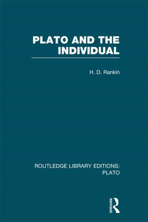Cover of the book Plato and the Individual (RLE: Plato) by Toni Schindler Zimmerman
