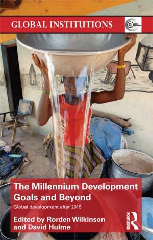 Cover of the book The Millennium Development Goals and Beyond by Richard Shusterman