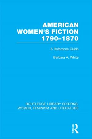 Cover of the book American Women's Fiction, 1790-1870 by Ahmed Shafiqul Huque, Grace O.M. Lee