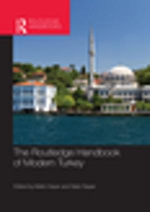 Cover of the book The Routledge Handbook of Modern Turkey by Christopher Meek, Kevin Van Den Wymelenberg