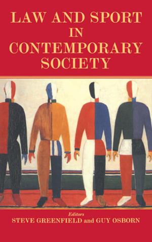 Cover of the book Law and Sport in Contemporary Society by Jon R. Stone