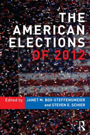 Cover of the book The American Elections of 2012 by Carol Siri Johnson, Charles H. Sides