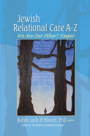 Cover of the book Jewish Relational Care A-Z by Brent J. Steele