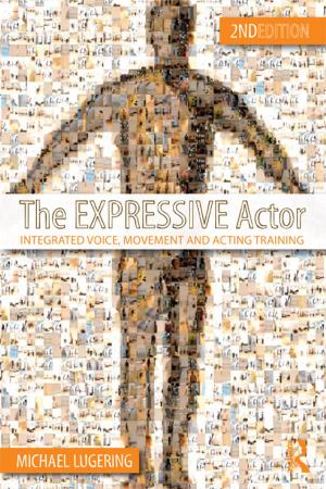 Cover of the book The Expressive Actor by 