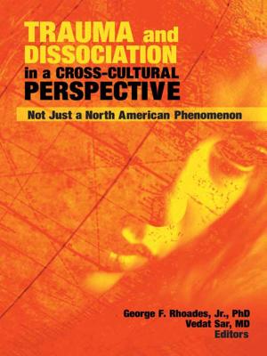 Cover of the book Trauma and Dissociation in a Cross-Cultural Perspective by Ranald Macdonald, James Wisdom