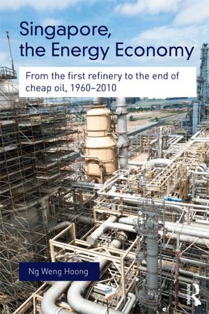 Cover of the book Singapore, the Energy Economy by 