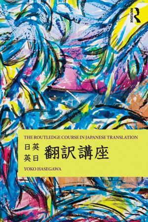 Cover of the book The Routledge Course in Japanese Translation by Kate Liepmann