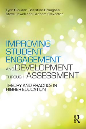 Cover of the book Improving Student Engagement and Development through Assessment by John Orbell