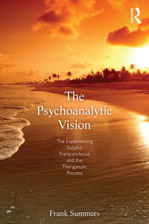 Cover of the book The Psychoanalytic Vision by Robert H Albers, William M Clements