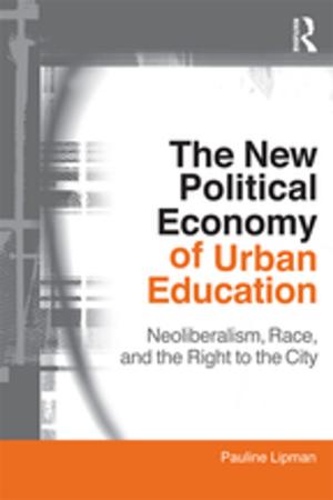 Book cover of The New Political Economy of Urban Education