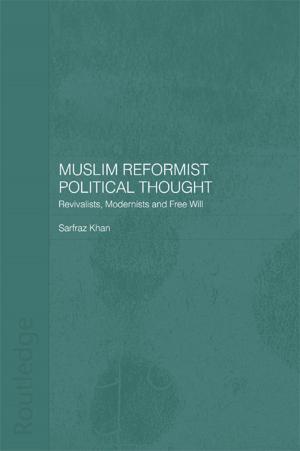 Cover of the book Muslim Reformist Political Thought by Lenard J Cohen