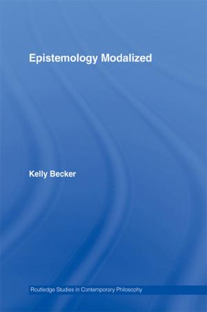 Cover of the book Epistemology Modalized by Dana R. Fisher, Erika S. Svendsen, James Connolly