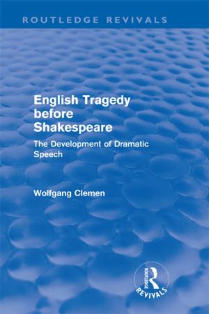 Book cover of English Tragedy before Shakespeare (Routledge Revivals)