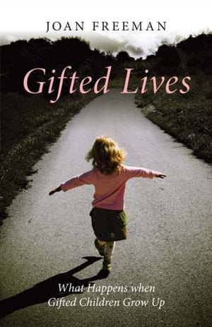 Cover of the book Gifted Lives by John Kirkman