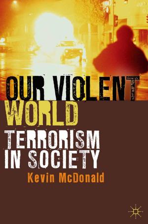 Cover of the book Our Violent World by Catherine Montgomery