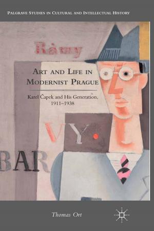 Cover of the book Art and Life in Modernist Prague by Andrzej Klimczuk