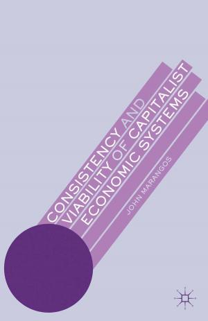 Cover of the book Consistency and Viability of Capitalist Economic Systems by Sabrina Zajak