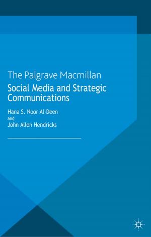 Cover of the book Social Media and Strategic Communications by Amanda Klekowski von Koppenfels