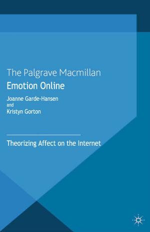 Cover of the book Emotion Online by Tyrone Kirchengast