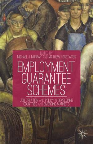 Cover of the book Employment Guarantee Schemes by Sally Shaw, Vicki D. Schull, Lisa A. Kihl