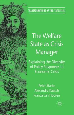 Cover of the book The Welfare State as Crisis Manager by Anna Lidstone, Caroline Rueckert