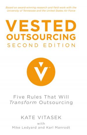 Cover of the book Vested Outsourcing, Second Edition by Joan Marques, Satinder Dhiman, Jerry Biberman