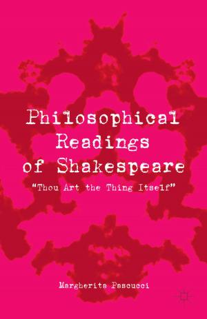 Cover of the book Philosophical Readings of Shakespeare by Matthew Asprey