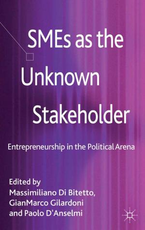 Cover of the book SMEs as the Unknown Stakeholder by E. König