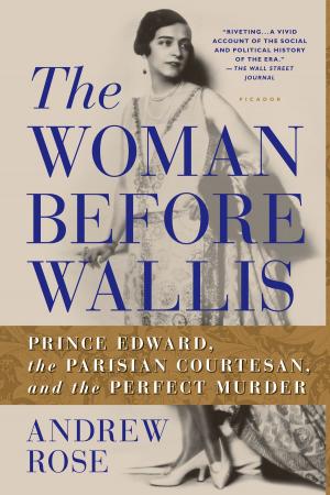 Cover of the book The Woman Before Wallis by Chris West