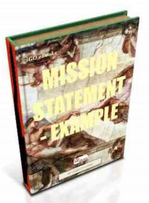 bigCover of the book Mission Statement - Example by 