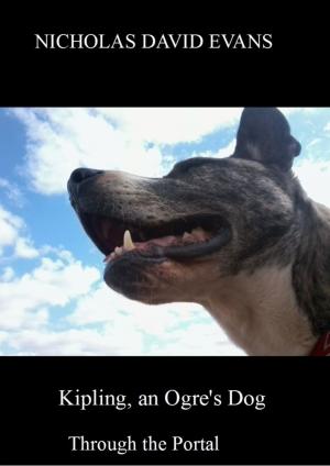 Book cover of Kipling, an Ogre's Dog