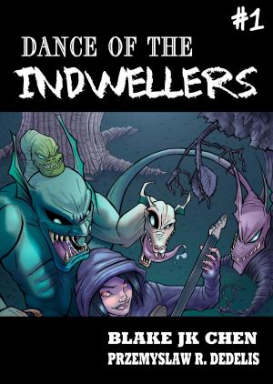 Cover of the book Dance of the Indwellers #1 (Paranormal Fantasy Manga Comic) by Anthony Warner
