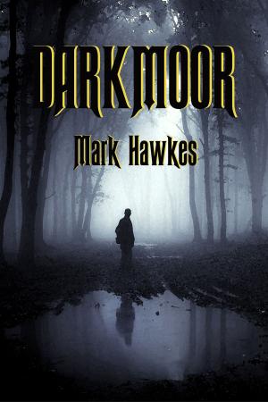 Cover of the book Darkmoor by Yvonne Nicolas