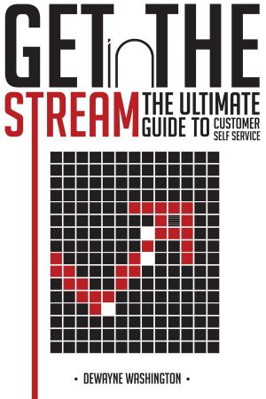 Cover of the book Get in the Stream by Peter Rogers
