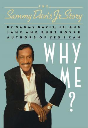 Cover of the book Why Me? The Sammy Davis, Jr. Story by Ryan D'Agostino