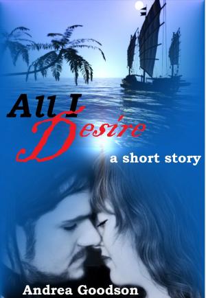Cover of the book All I Desire by Cassie Mae