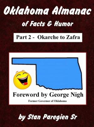 Book cover of Oklahoma Almanac of Facts & Humor: Part 2 - Okarche to Zafra