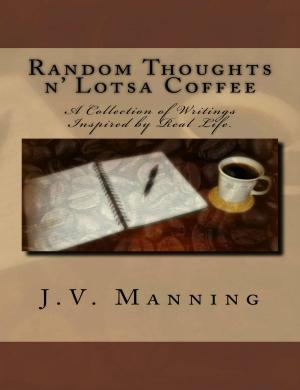 Cover of the book Random Thoughts n' Lotsa Coffee by DAVID KENNY
