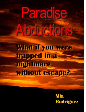 Cover of the book Paradise Abductions by Costa Carol