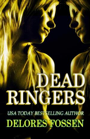 Cover of the book Dead Ringers by Trish Loye