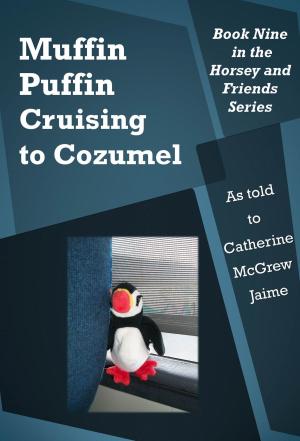 Cover of Muffin Puffin: Cruising to Cozumel