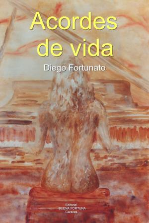 Cover of the book Acordes de vida by Diego Fortunato