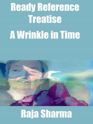 Cover of the book Ready Reference Treatise: A Wrinkle in Time by College Guide World